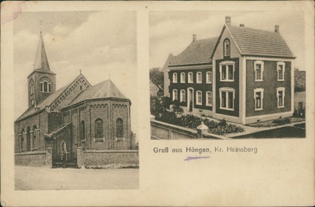 Alte Ansichtskarte Gruß aus Höngen, Kr. Heinsberg, Kirche, Gebäude
