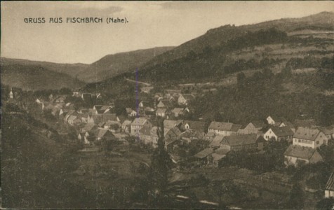 Alte Ansichtskarte Gruss aus Fischbach (Nahe), Gesamtansicht