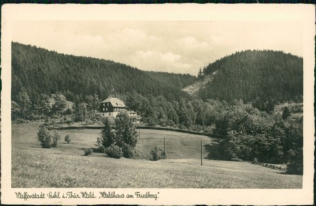Alte Ansichtskarte Waffenstadt Suhl i. Thür. Wald, "Waldhaus am Friedberg"