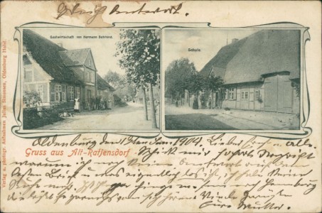 Alte Ansichtskarte Gruss aus Alt-Ratjensdorf, Gastwirtschaft von Hermann Behrend, Schule