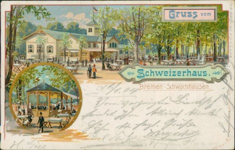 Alte Ansichtskarte Gruss vom Schweizerhaus Bremen-Schwachhausen, 
