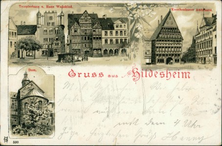 Alte Ansichtskarte Gruss aus Hildesheim, Templerhaus u. Haus Wedekind, Knochenhauer Amtshaus, Dom