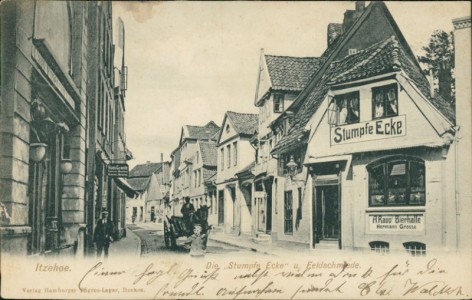 Alte Ansichtskarte Itzehoe, Die "Stumpfe Ecke" u. Feldschmiede