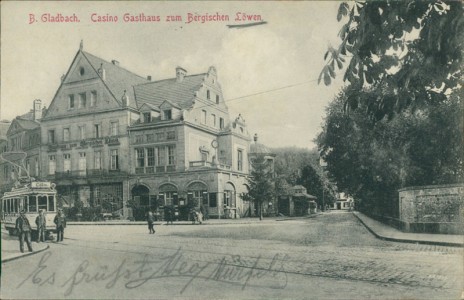 Alte Ansichtskarte B. Gladbach, Casino Gasthaus zum Bergischen Löwen
