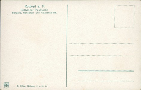 Adressseite der Ansichtskarte Rottweil a. N., Rottweiler Fastnacht. Schantle, Schellnarr und Fransenkleidle