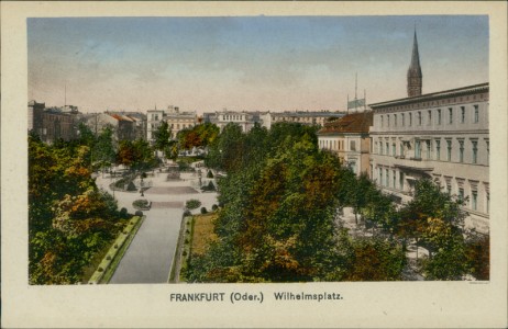 Alte Ansichtskarte Frankfurt (Oder), Wilhelmsplatz