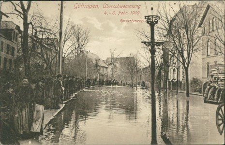 Alte Ansichtskarte Göttingen, Überschwemmung 4.-6. Febr. 1909. Rosdorferweg