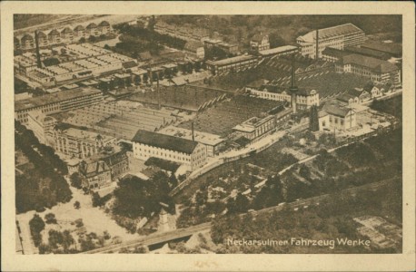 Alte Ansichtskarte Neckarsulm, Neckarsulmer Fahrzeug Werke