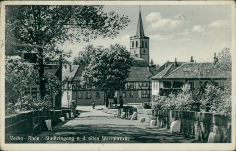 Alte Ansichtskarte Vacha, Stadteingang v. d. alten Werrabrücke