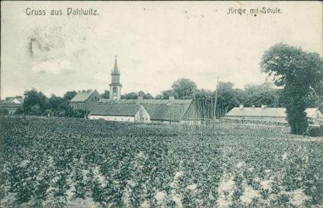Alte Ansichtskarte Dahlwitz (Hoppegarten), Kirche mit Schule