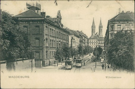 Alte Ansichtskarte Magdeburg, Wilhelmstrasse mit Straßenbahn
