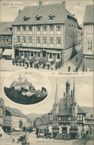 Alte Ansichtskarte Wernigerode, Hotel Reichspost, Marktstr., Schloß, Rathaus mit Marktstraße