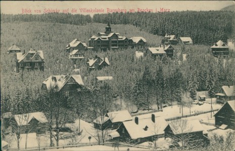 Alte Ansichtskarte Wernigerode-Schierke, Blick von Schierke auf die Villenkolonie Barenberg am Brocken i. Harz