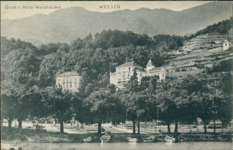 Alte Ansichtskarte Weesen, Hotel Mariahalden