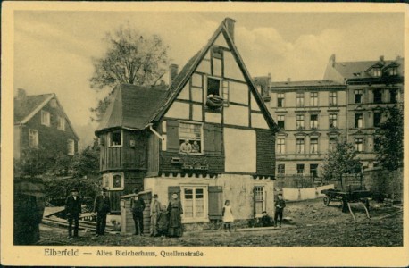 Alte Ansichtskarte Elberfeld, Altes Bleicherhaus, Quellenstraße