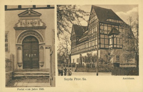 Alte Ansichtskarte Sayda, Amtshaus, Portal vom Jahre 1605