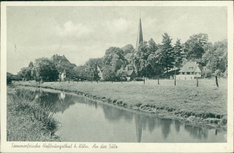 Alte Ansichtskarte Rösrath-Hoffnungsthal, An der Sülz