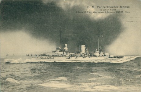 Alte Ansichtskarte S. M. Panzerkreuzer Moltke in voller Fahrt, Länge 185 m, Wasserverdrängung 23000 Tons